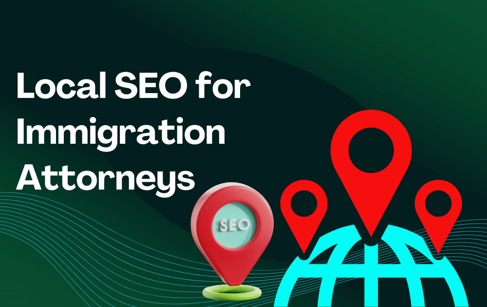 SEO for Immigration Lawyers